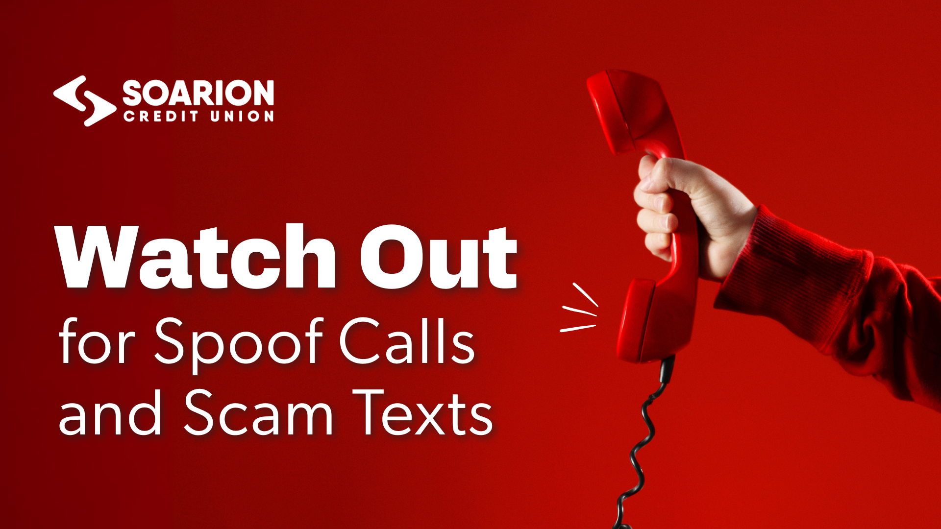 Graphic of hand holding telephone next to text warning about potential spoof call scams
